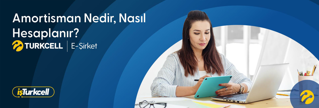 Amortisman Nedir, Nasıl Hesaplanır? (2026 Güncel Rehber)