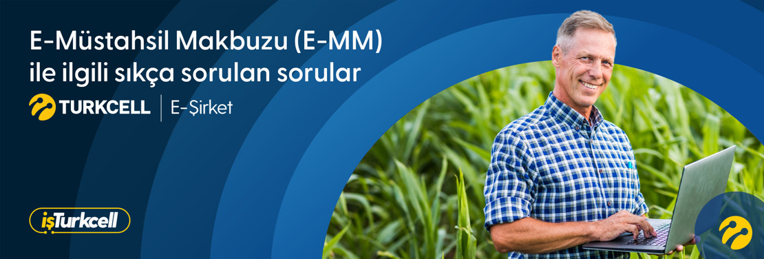 e-Müstahsil Makbuzu (e-MM) Nedir? Sıkça Sorulan Sorular