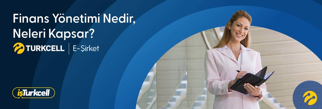 Finans Yönetimi Nedir, Neleri Kapsar? 2026 Rehberi